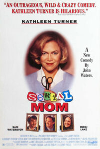 Serial Mom Review